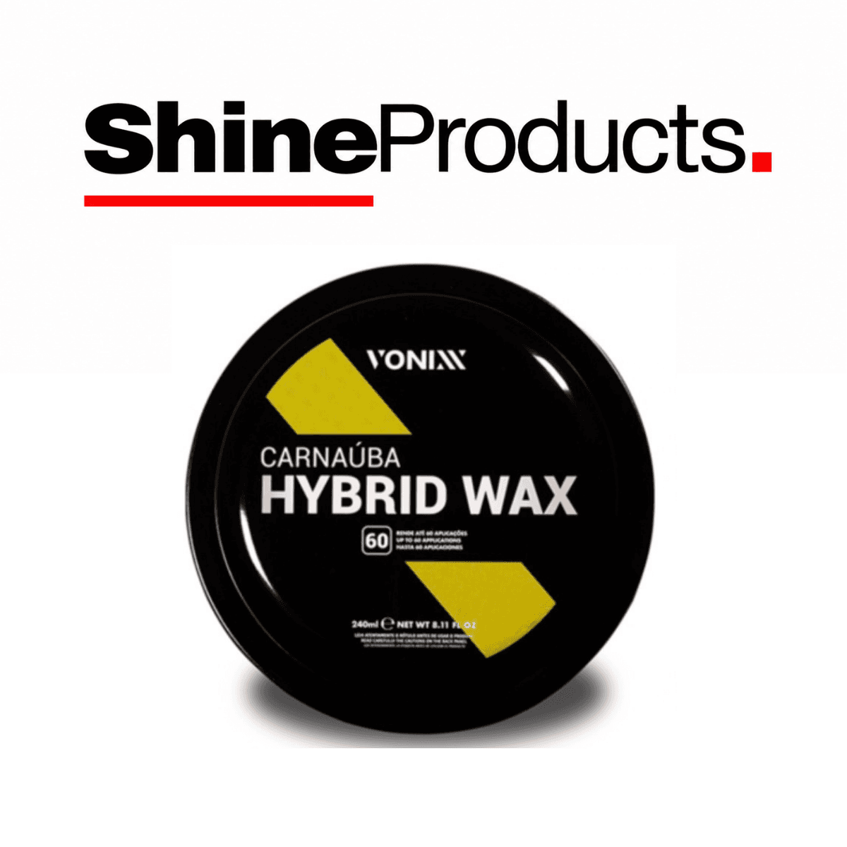Vonixx Carnauba Hybrid Wax 240 ml